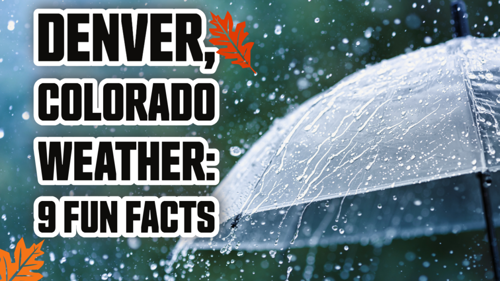 Denver weather facts article